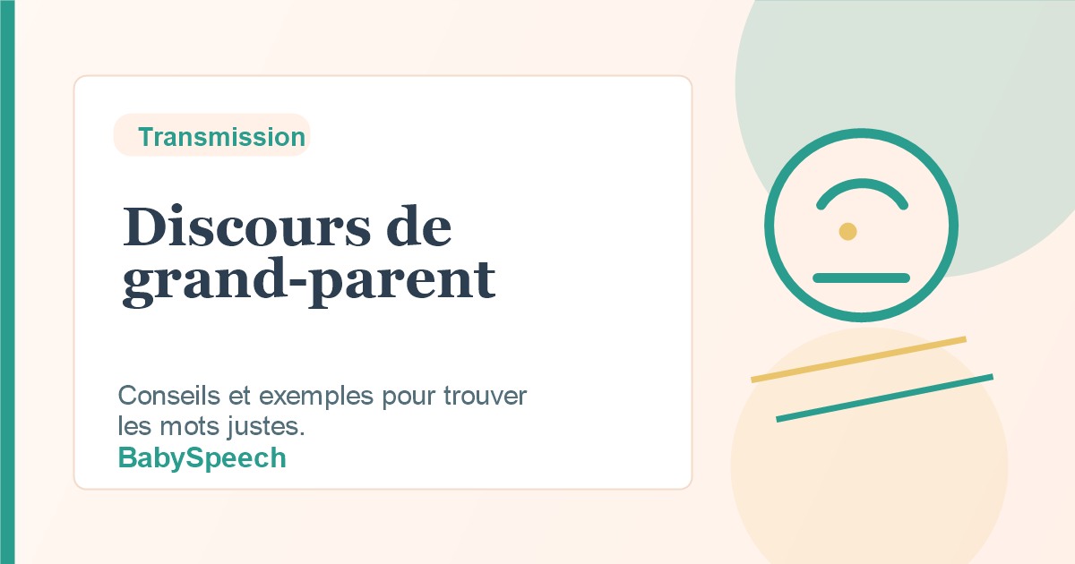 Discours de grand-parent pour une naissance : exemples