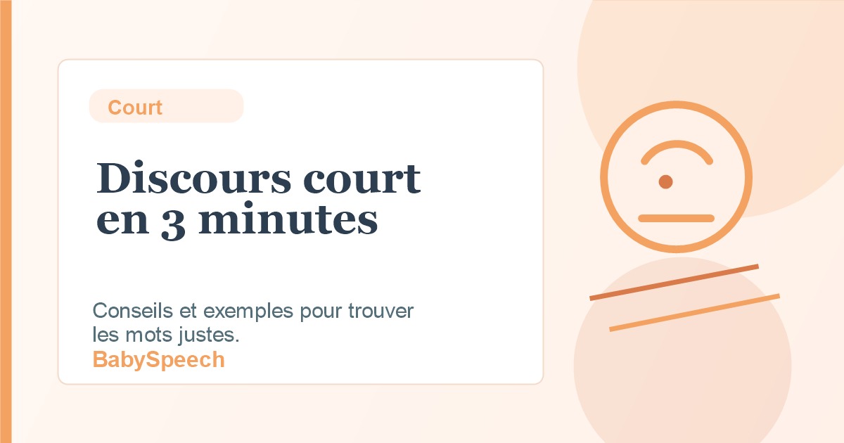 Discours de naissance court : modèle en 3 minutes